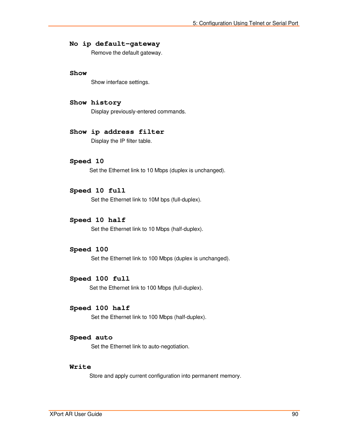 Lantronix XPort AR manual No ip default-gateway, Show ip address filter, Speed 10 full, Speed 10 half, Speed 100 full 