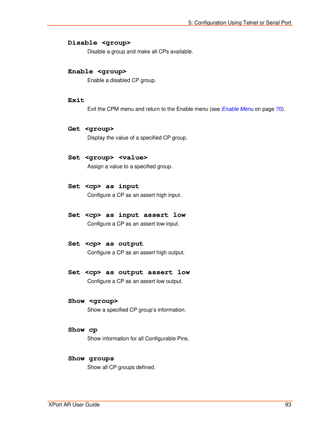 Lantronix XPort AR Disable group, Enable group, Get group, Set group value, Set cp as input assert low, Show group 