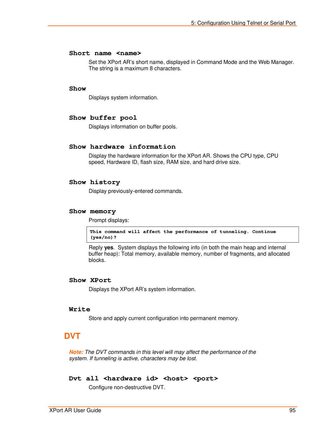 Lantronix XPort AR manual Short name name, Show buffer pool, Show hardware information, Show memory 