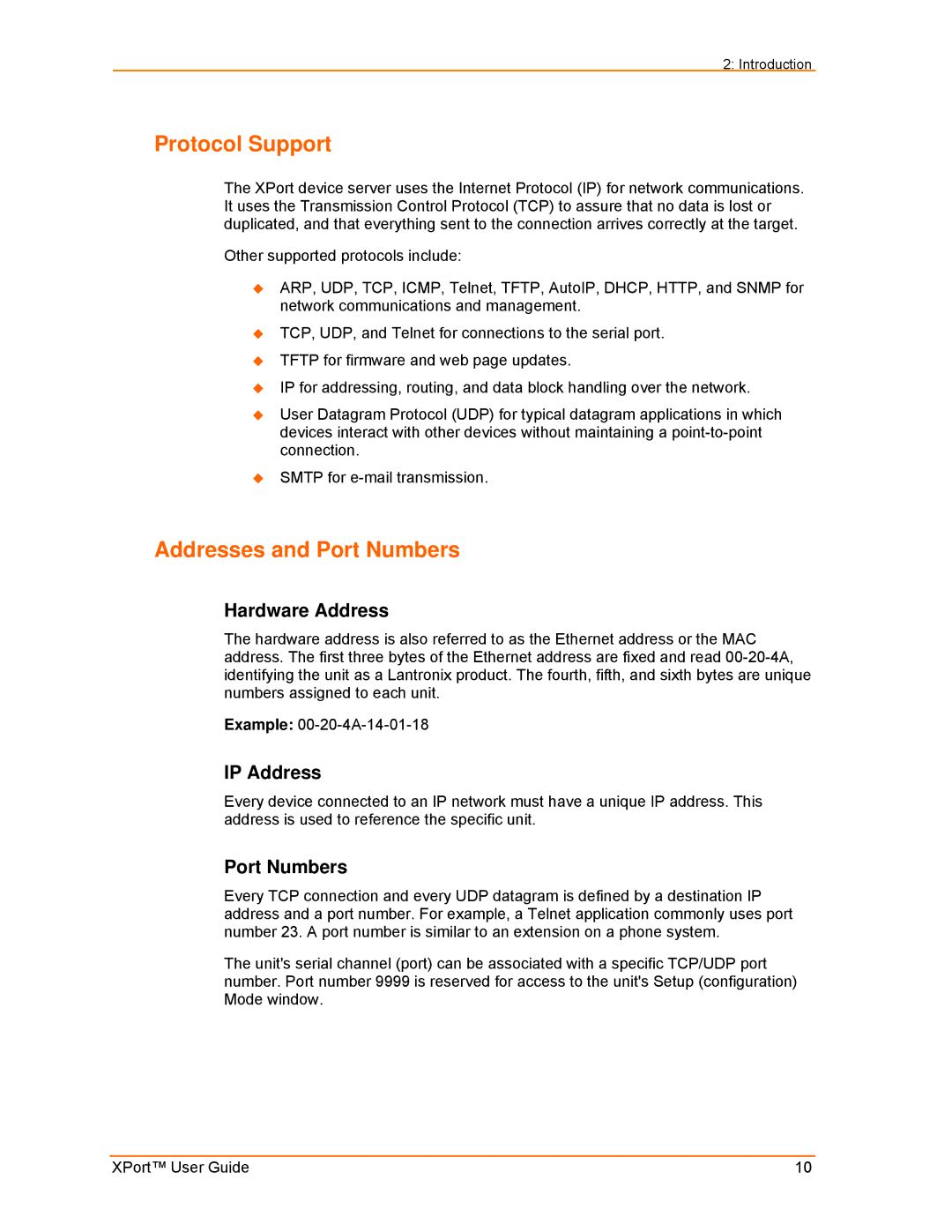 Lantronix XPort manual Protocol Support, Addresses and Port Numbers, Hardware Address, IP Address 