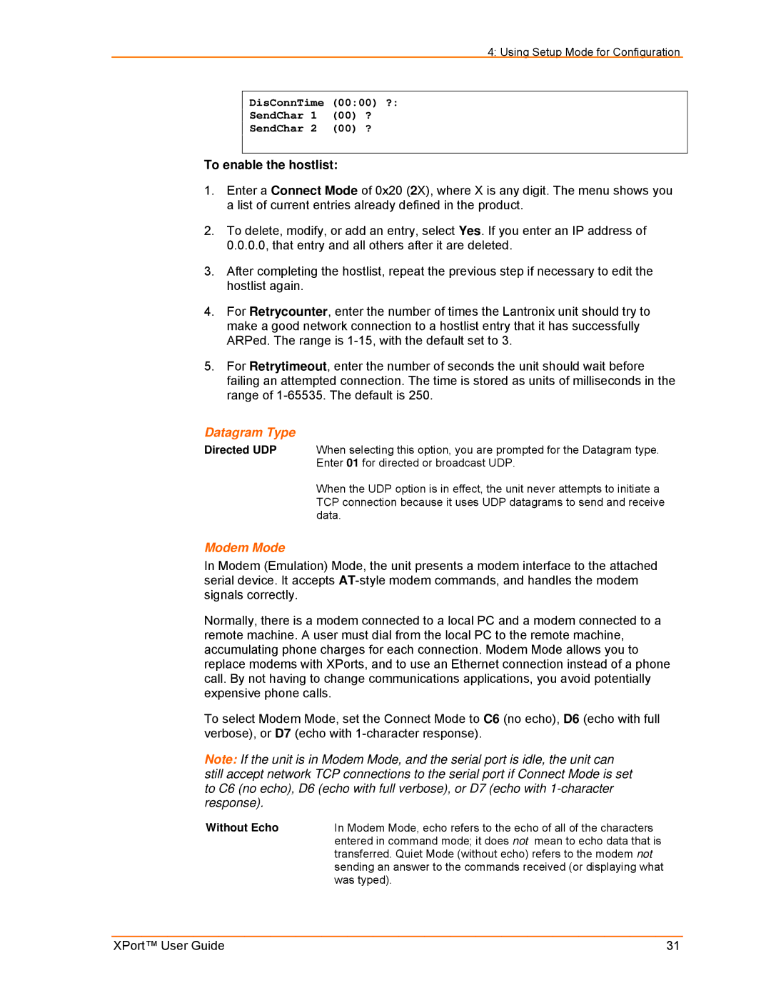 Lantronix XPort manual Datagram Type, Modem Mode, Without Echo 