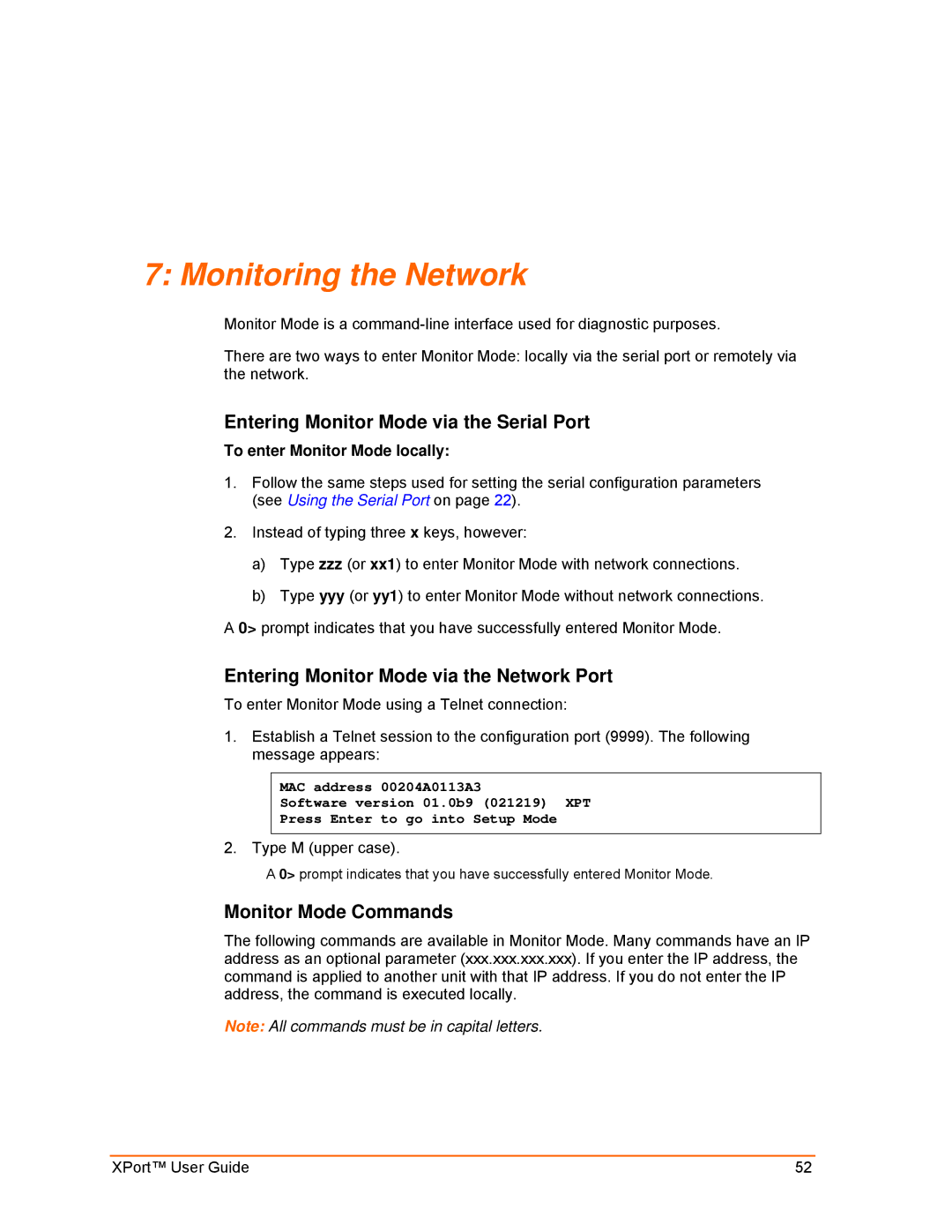 Lantronix XPort manual Monitoring the Network, Entering Monitor Mode via the Serial Port, Monitor Mode Commands 