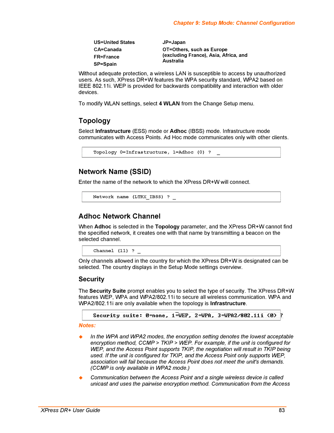 Lantronix XPress DR+ manual Topology 0=Infrastructure, 1=Adhoc 0 ? 