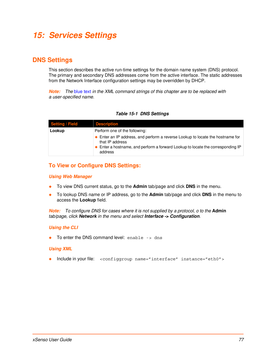 Lantronix XSENSO 21A2, XSENSO 21R2 Services Settings, To View or Configure DNS Settings, Setting / Field Description 