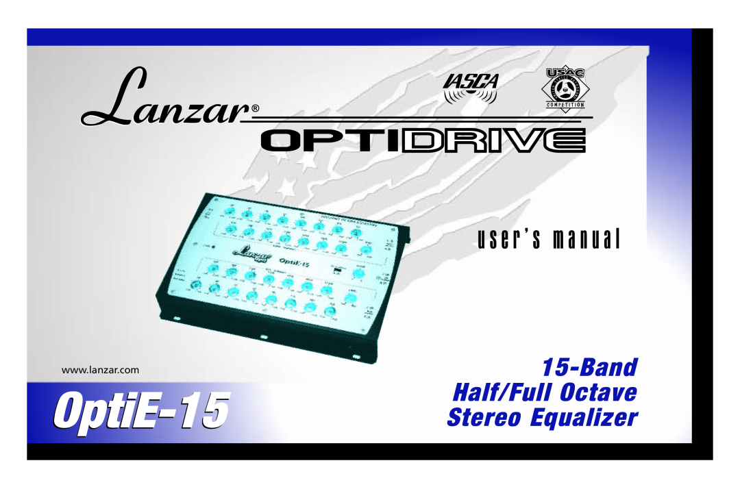 Lanzar Car Audio user manual OptiE-15, u s e r ’ s m a n u a l, Band, Half/Full Octave, Stereo Equalizer 