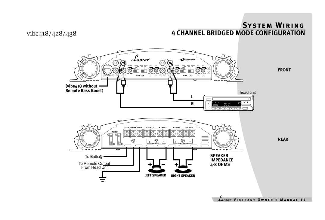 Lanzar Car Audio 418, 428, 268, 238, 248, 228, 438, 258, 218 owner manual Channel Bridged Mode Configuration 