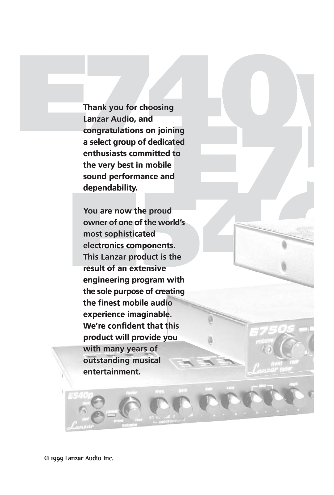 Lanzar Car Audio E750S, E540P, E740V manual Thank you for choosing Lanzar Audio, and 