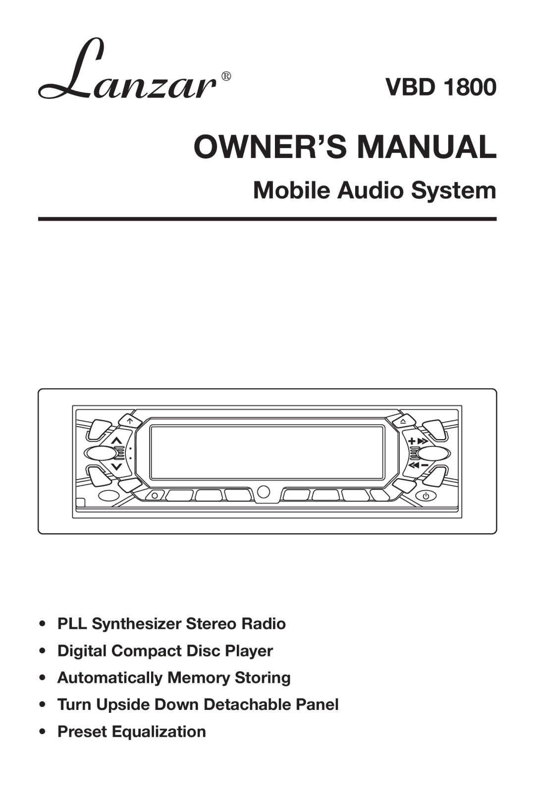 Lanzar Car Audio VBD1800 owner manual VBD Mobile Audio System 