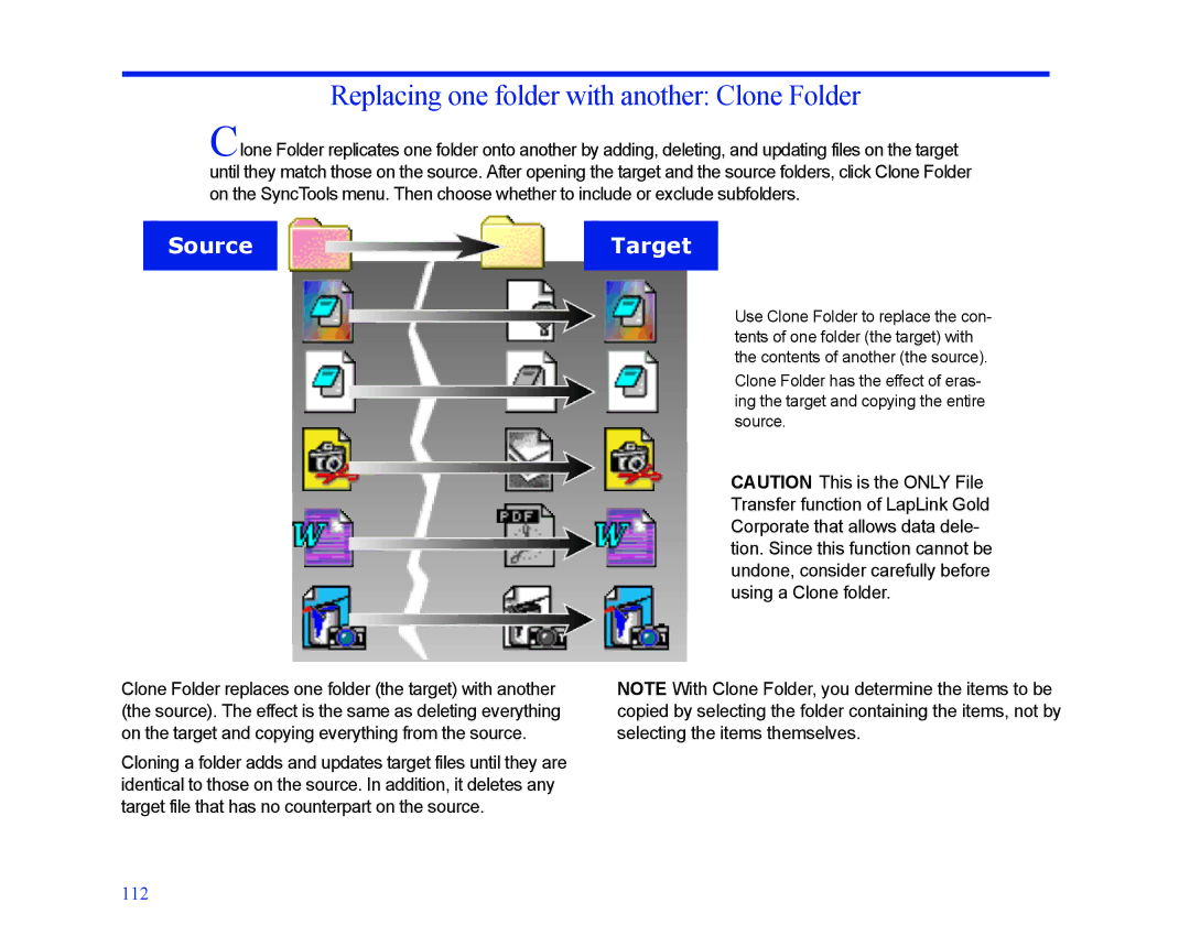 LapLink MN-LGD011-XX-US manual Replacing one folder with another Clone Folder, Source Target 