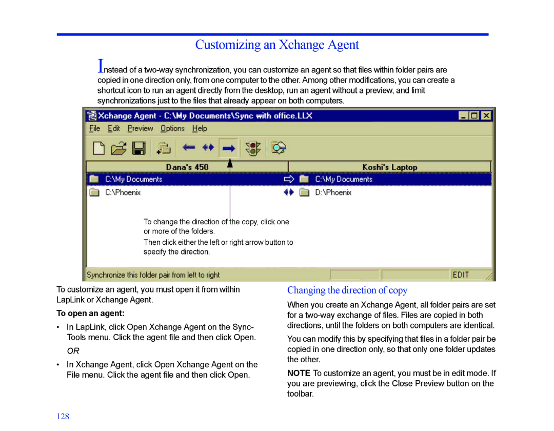 LapLink MN-LGD011-XX-US manual Customizing an Xchange Agent, Changing the direction of copy, To open an agent 