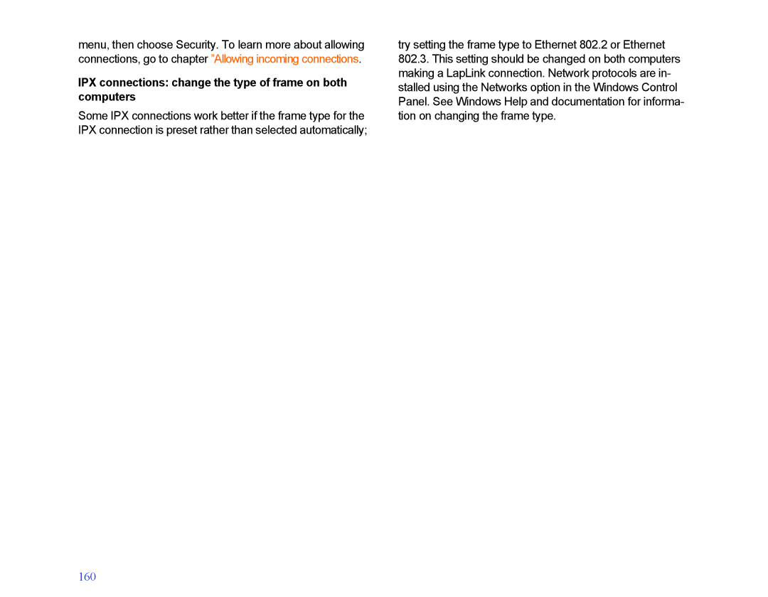LapLink MN-LGD011-XX-US manual IPX connections change the type of frame on both computers 