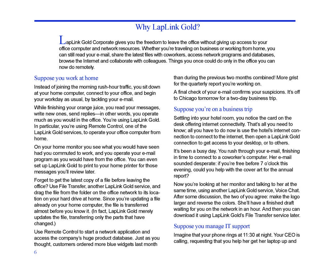 LapLink MN-LGD011-XX-US manual Why LapLink Gold?, Suppose you work at home, Suppose you’re on a business trip 