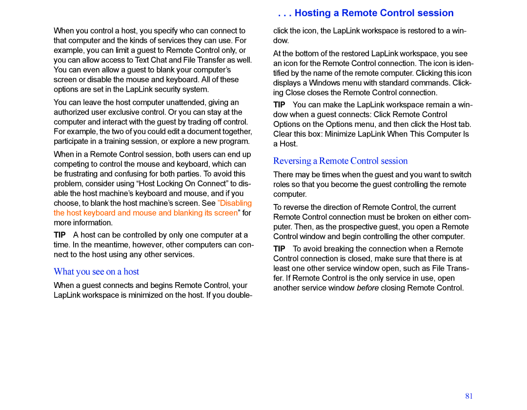 LapLink MN-LGD011-XX-US manual What you see on a host, Hosting a Remote Control session, Reversing a Remote Control session 