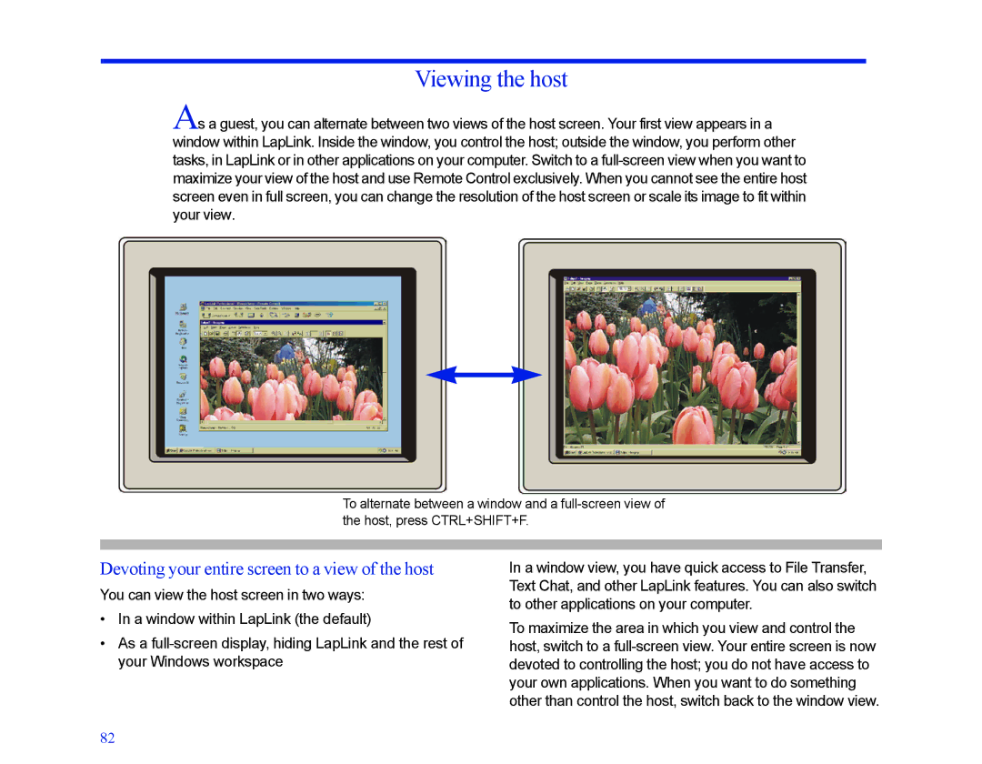 LapLink MN-LGD011-XX-US manual Viewing the host, Devoting your entire screen to a view of the host 