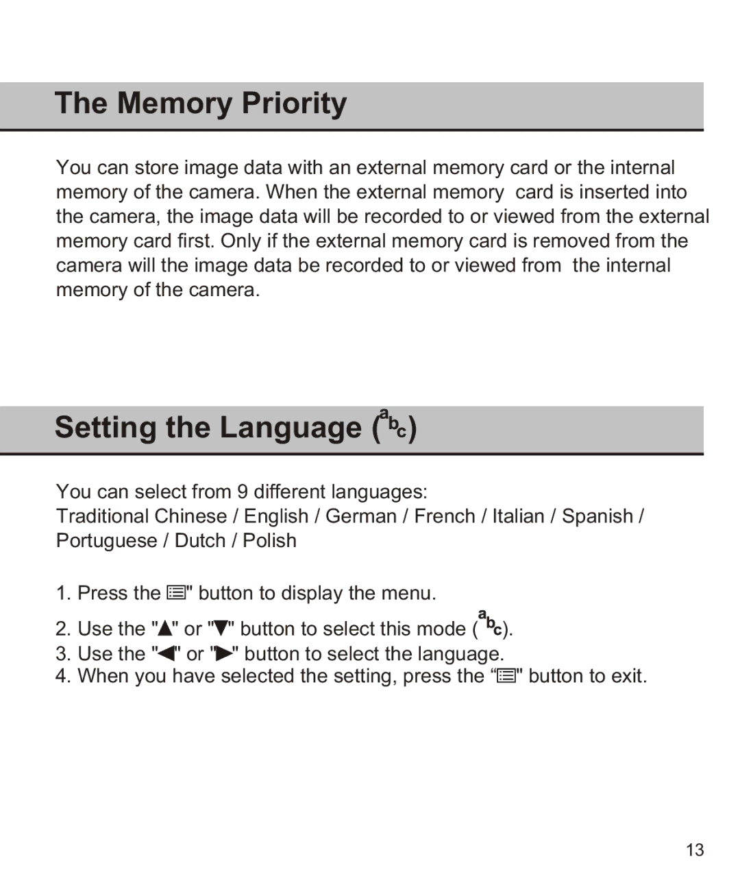 Largan EASY 200 manual Memory Priority, Setting the Language 