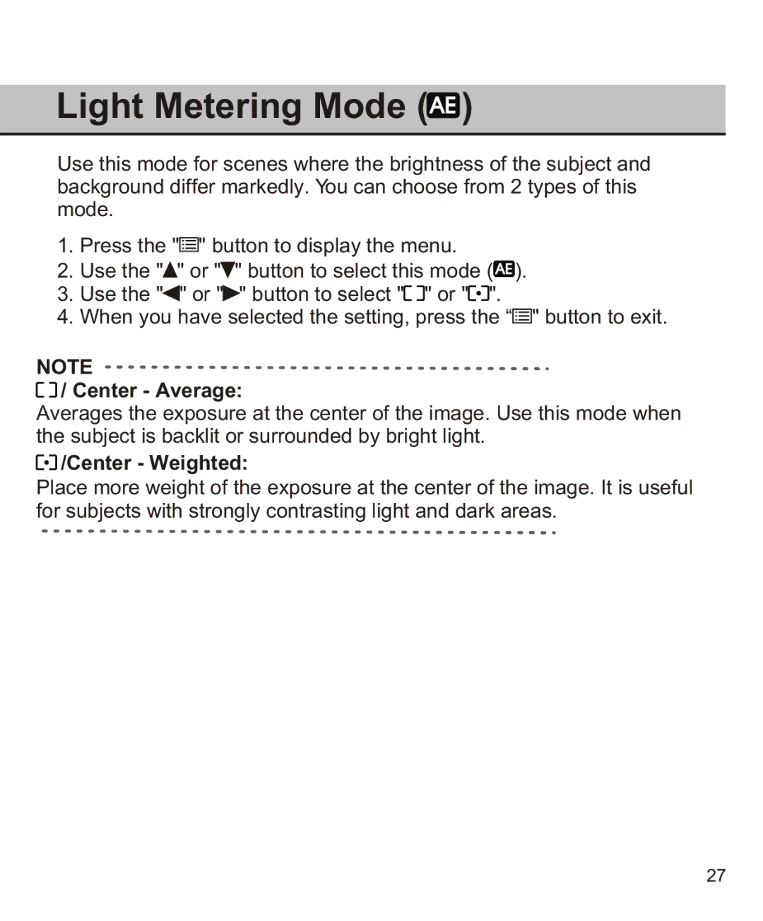 Largan EASY 200 manual Light Metering Mode, Center Weighted 