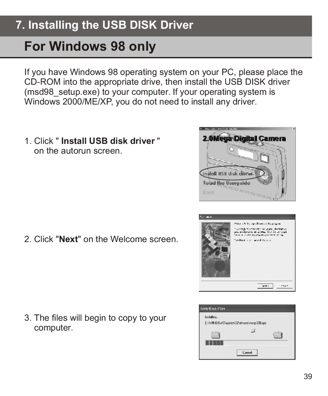 Largan EASY 200 manual For Windows 98 only, Click Install USB disk driver on the autorun screen 