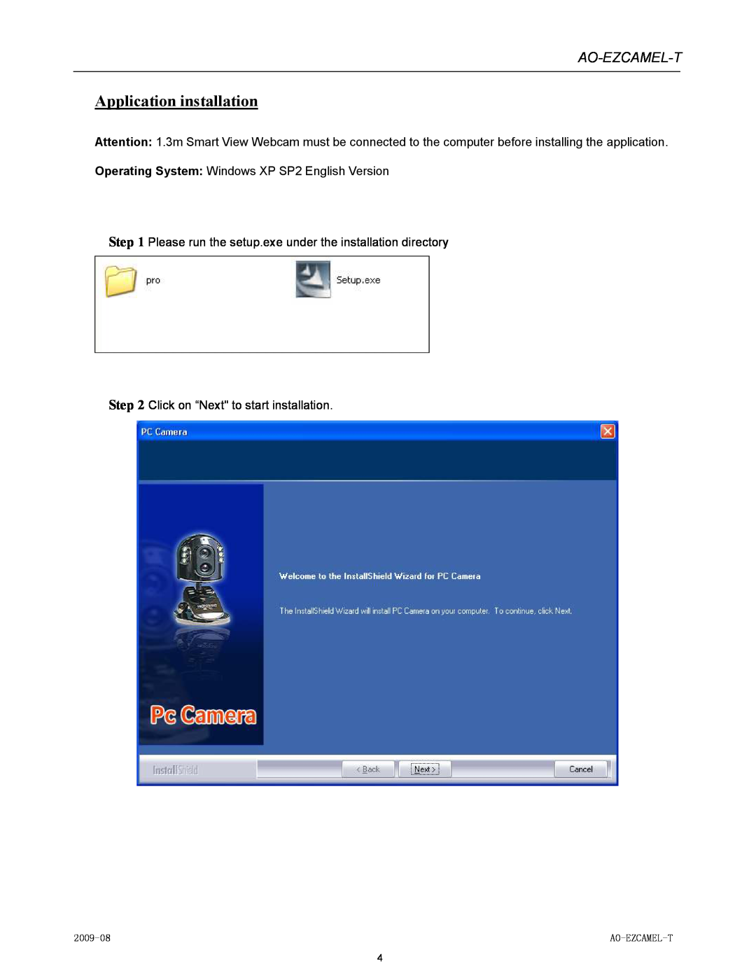 Laser AO-EZCAMEL-T manual Application installation, Ao-Ezcamel-T, Operating System Windows XP SP2 English Version, 2009-08 