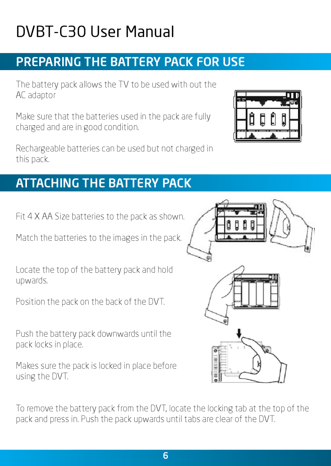 Laser DVBT-C30 user manual Preparing the battery Pack for use, Attaching the Battery Pack 