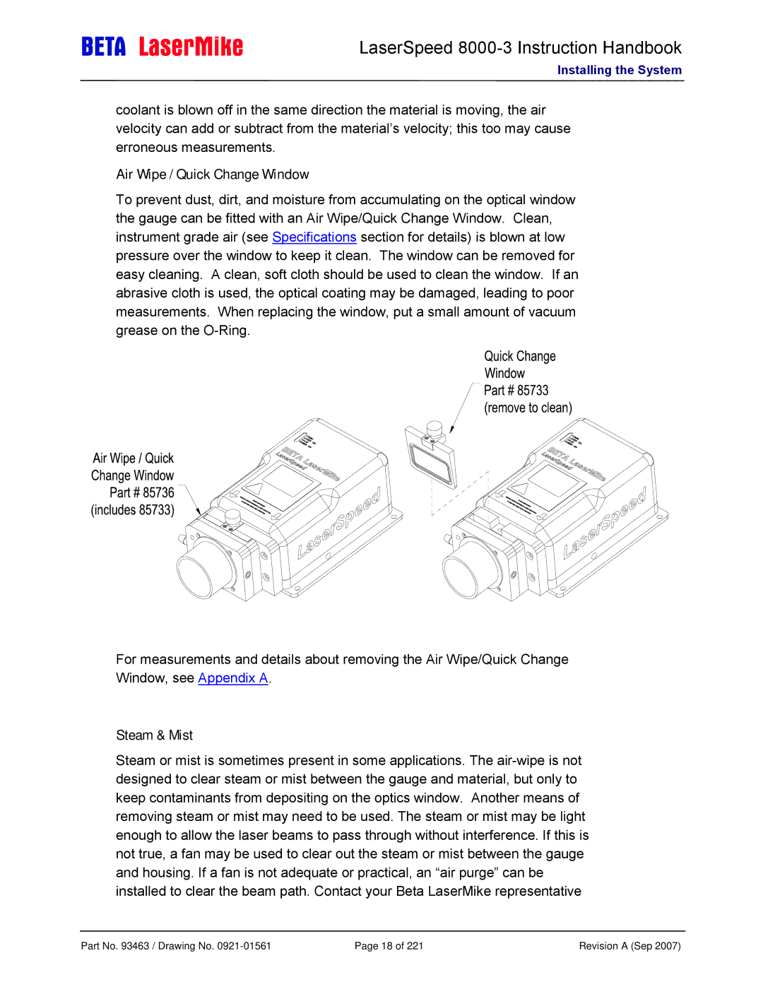 Laser LS8000-3 manual Air Wipe / Quick Change Window, Steam & Mist 