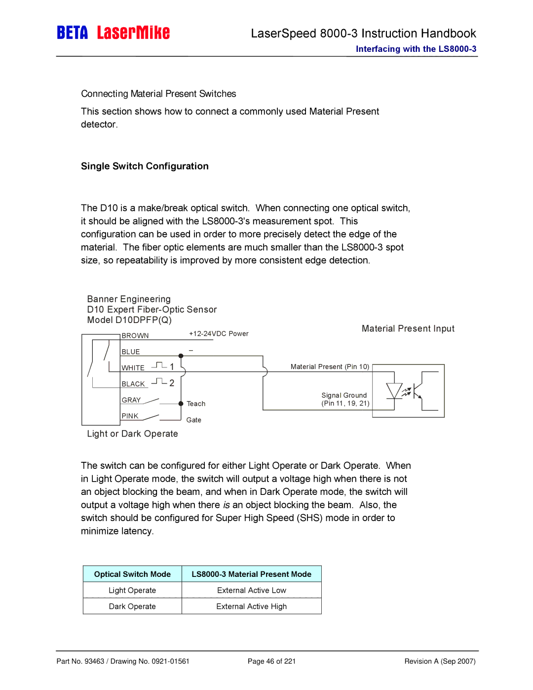 Laser Connecting Material Present Switches, Optical Switch Mode LS8000-3 Material Present Mode, External Active Low 