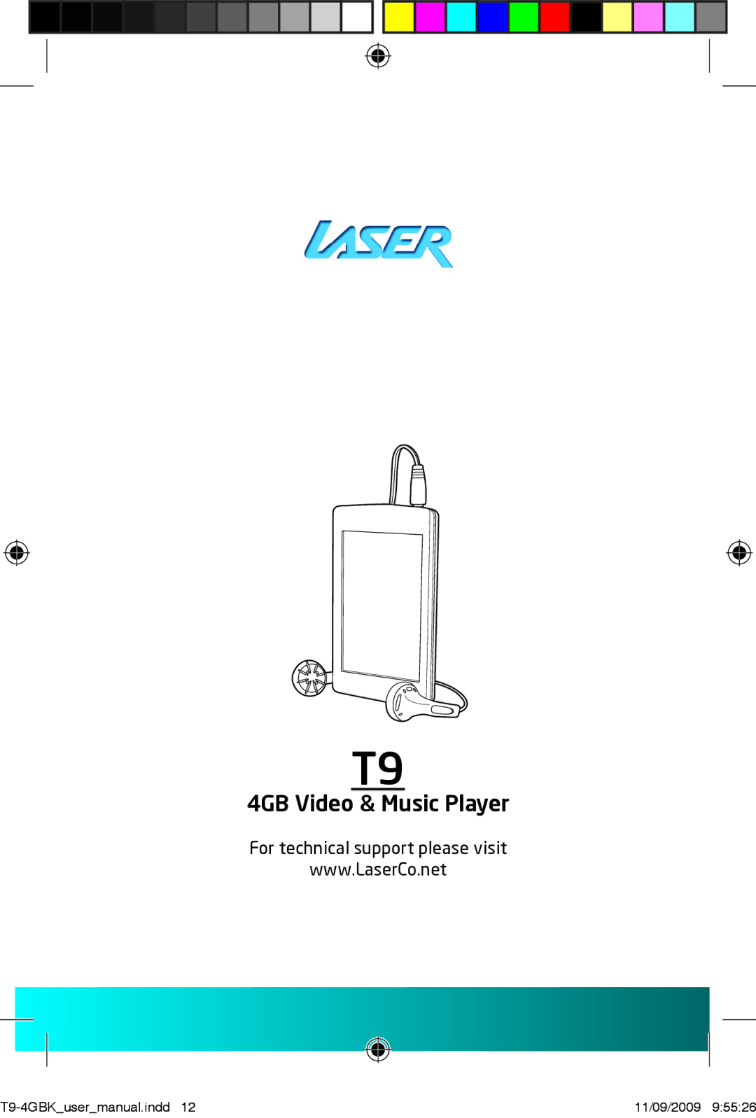 Laser MP4-T9-8GBK, MP4-T9-4GBK user manual For technical support please visit 