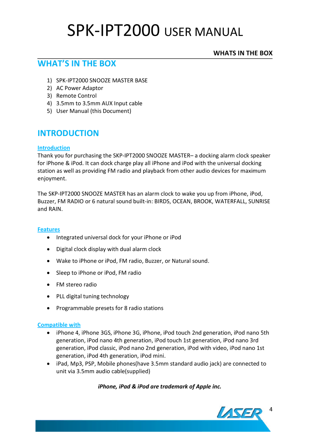 Laser SPK-IPT2000 user manual WHAT’S in the BOX, Introduction, Features, Compatible with 