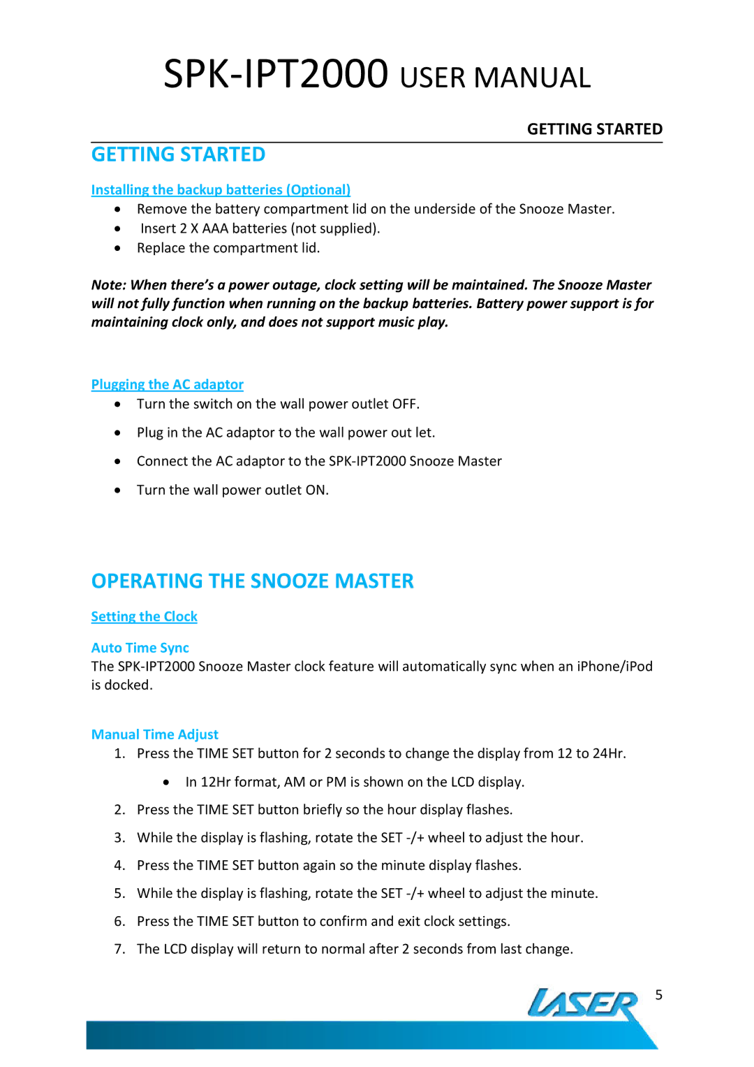 Laser SPK-IPT2000 user manual Getting Started, Operating the Snooze Master 