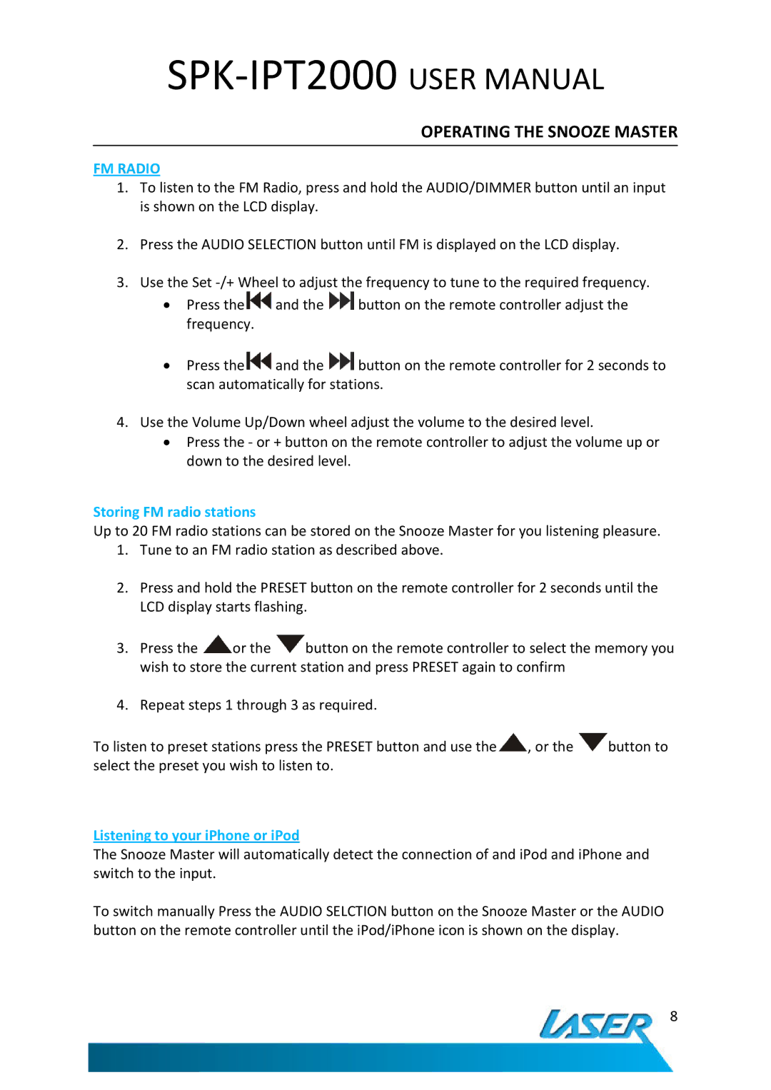 Laser SPK-IPT2000 user manual Storing FM radio stations, Listening to your iPhone or iPod 