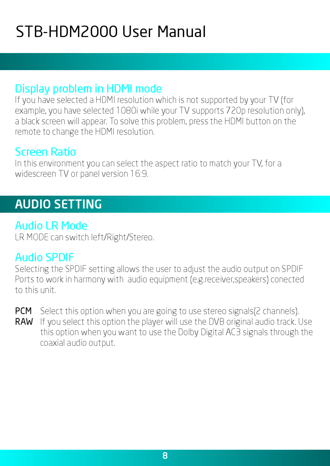 Laser STB-HDM2000 user manual Audio Setting, Display problem in Hdmi mode, Screen Ratio, Audio LR Mode, Audio Spdif 