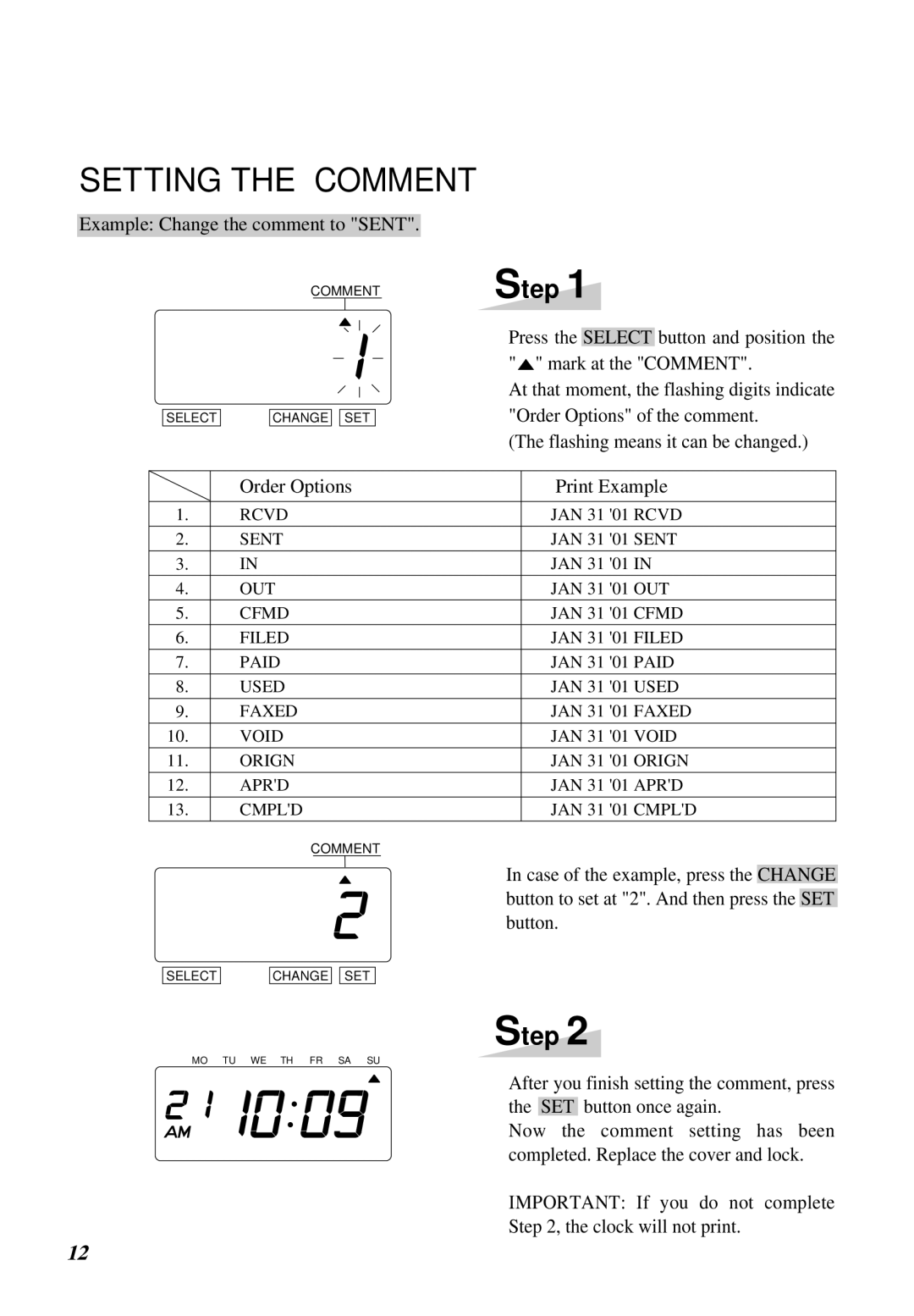 Lathem 1000E manual Setting the Comment 