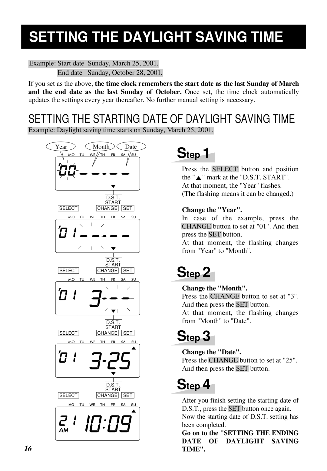 Lathem 1000E manual Setting the Daylight Saving Time, Setting the Starting Date of Daylight Saving Time 