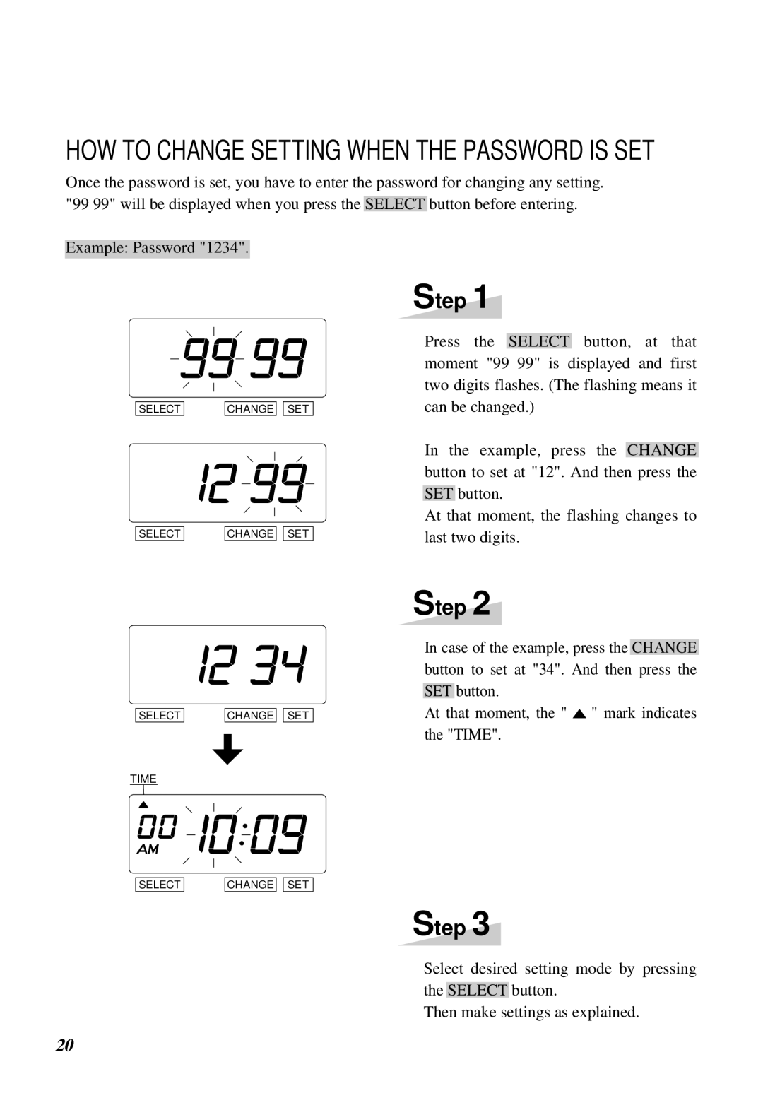 Lathem 1000E manual HOW to Change Setting When the Password is SET 