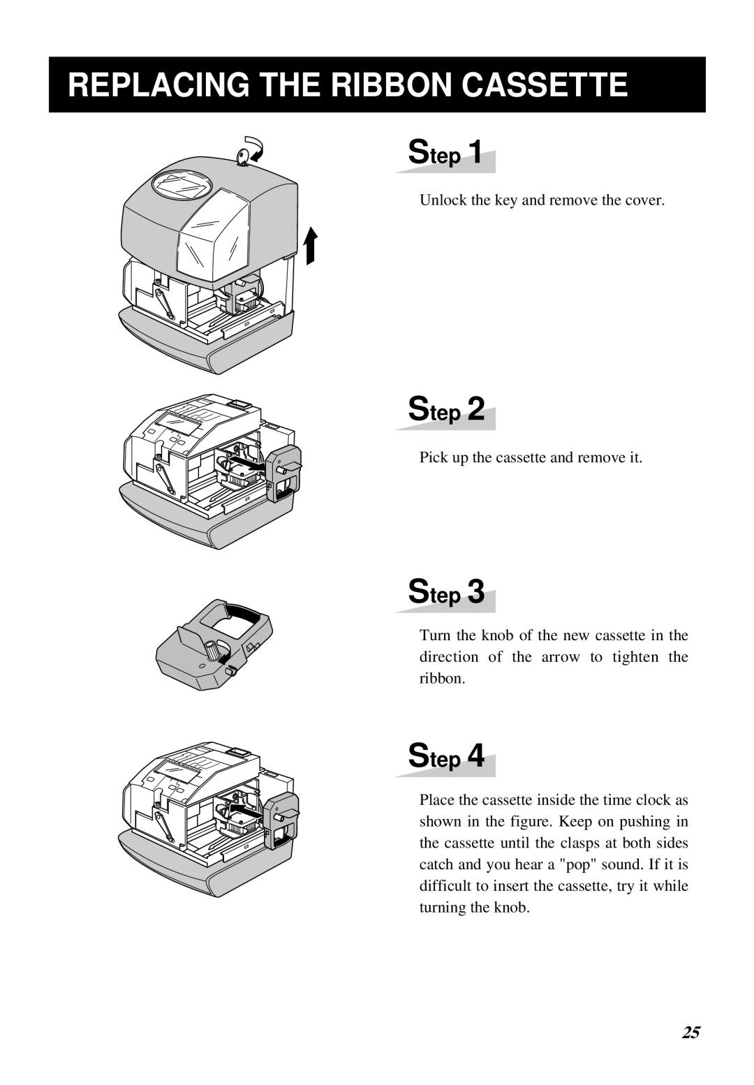 Lathem 1000E manual Replacing the Ribbon Cassette 