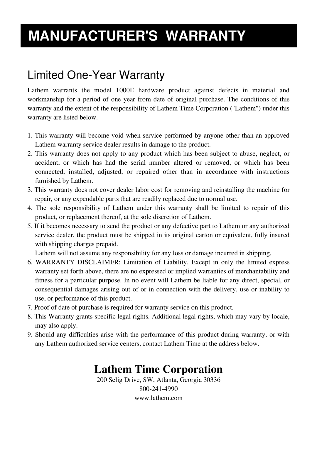 Lathem 1000E manual Manufacturers Warranty, Limited One-Year Warranty 