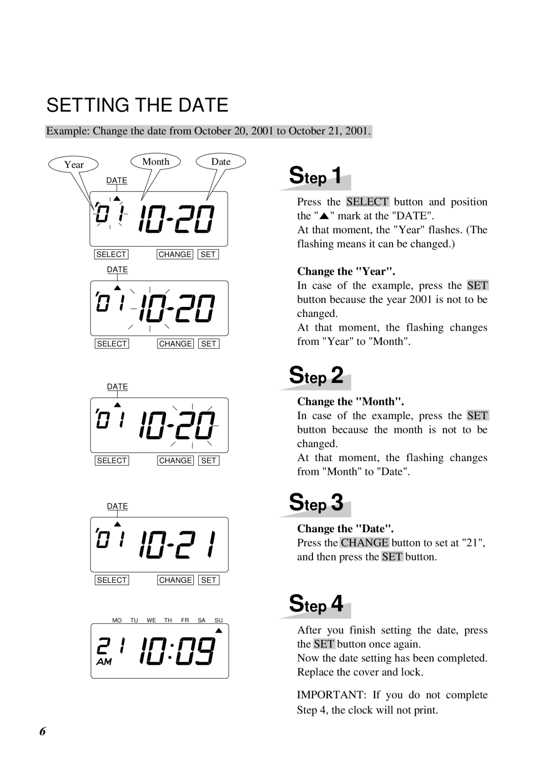 Lathem 1000E manual Setting the Date, Change the Year 