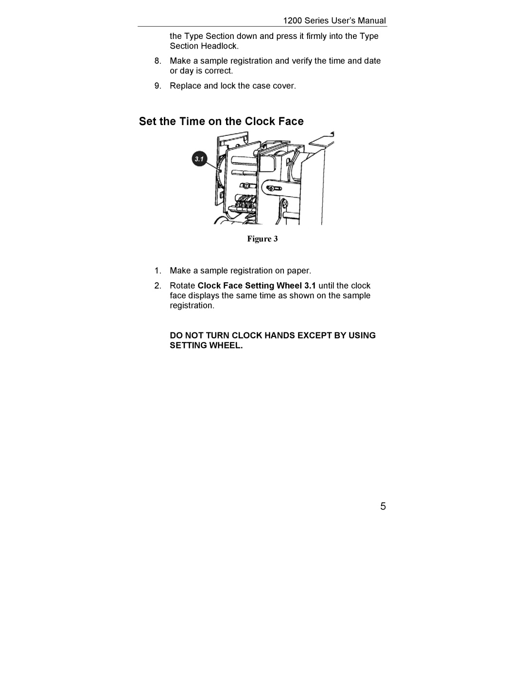 Lathem 1200 Series user manual Set the Time on the Clock Face 