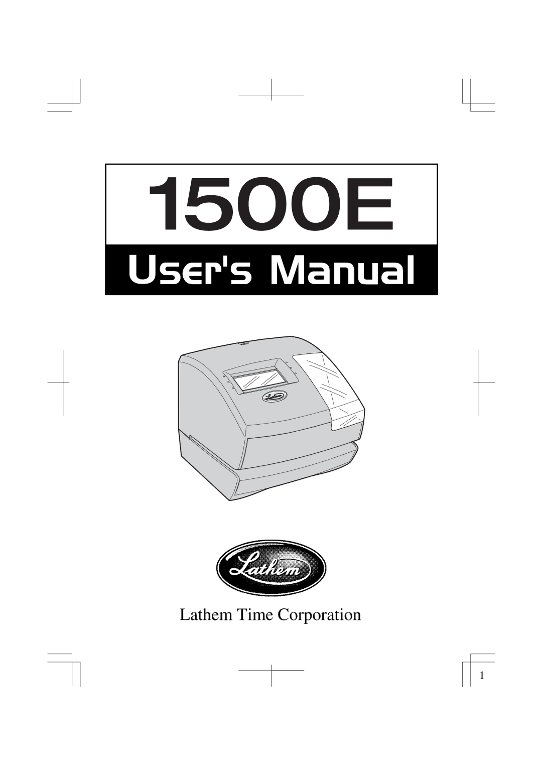 Lathem 1500E manual Lathem Time Corporation 