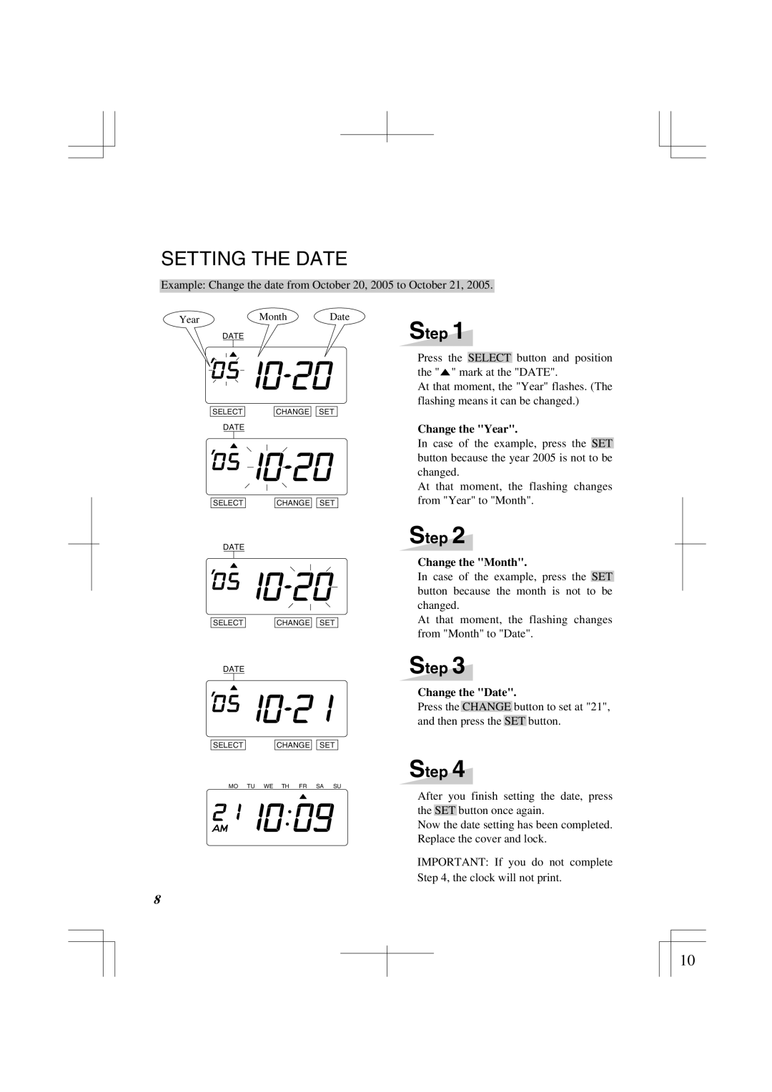 Lathem 1500E manual Setting the Date, Change the Year, Change the Month, Change the Date 