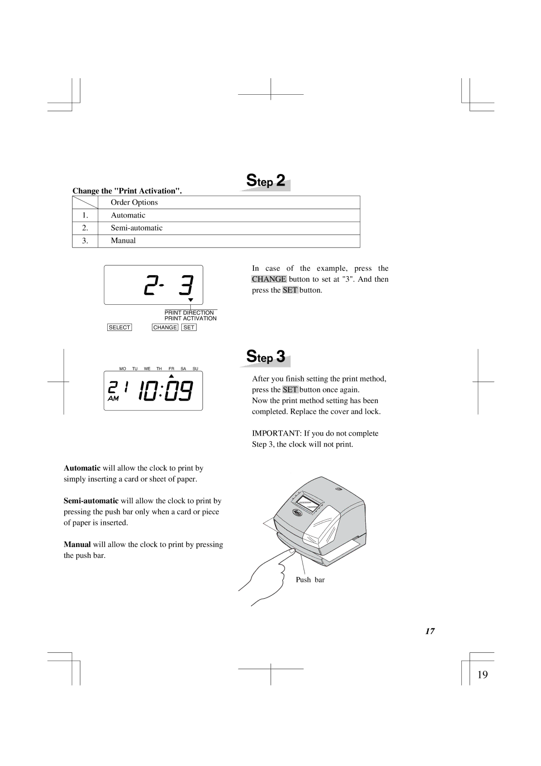 Lathem 1500E manual Change the Print Activation 