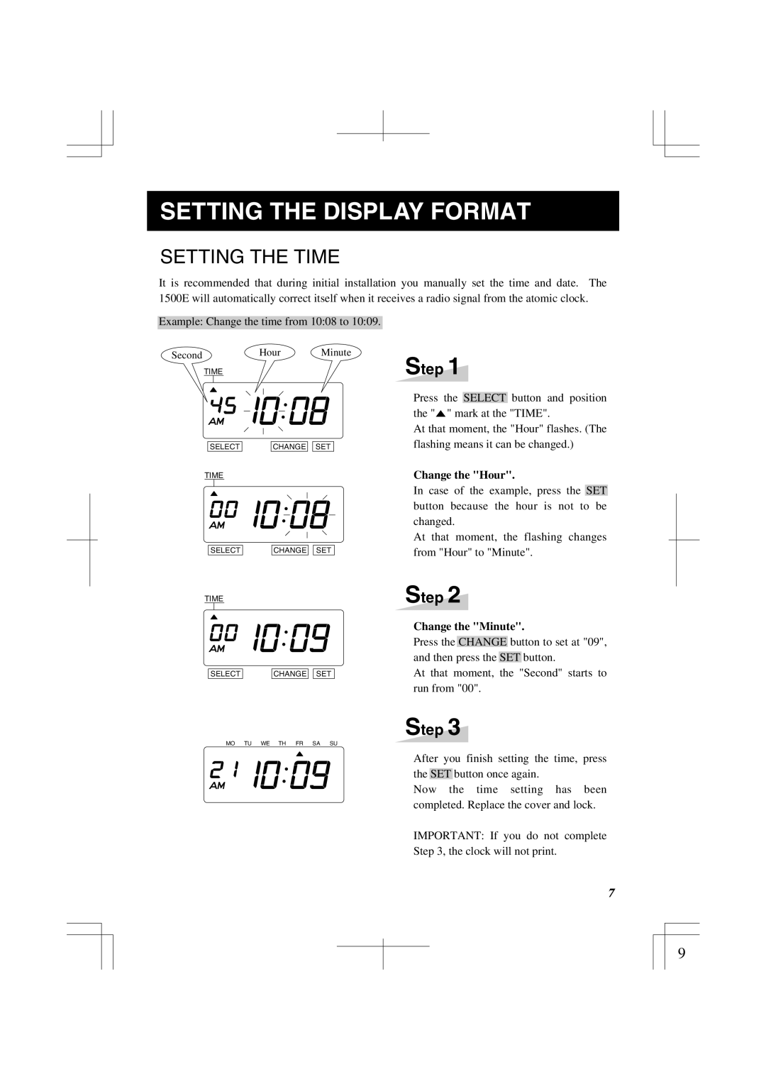 Lathem 1500E manual Setting the Display Format, Setting the Time, Change the Hour, Change the Minute 