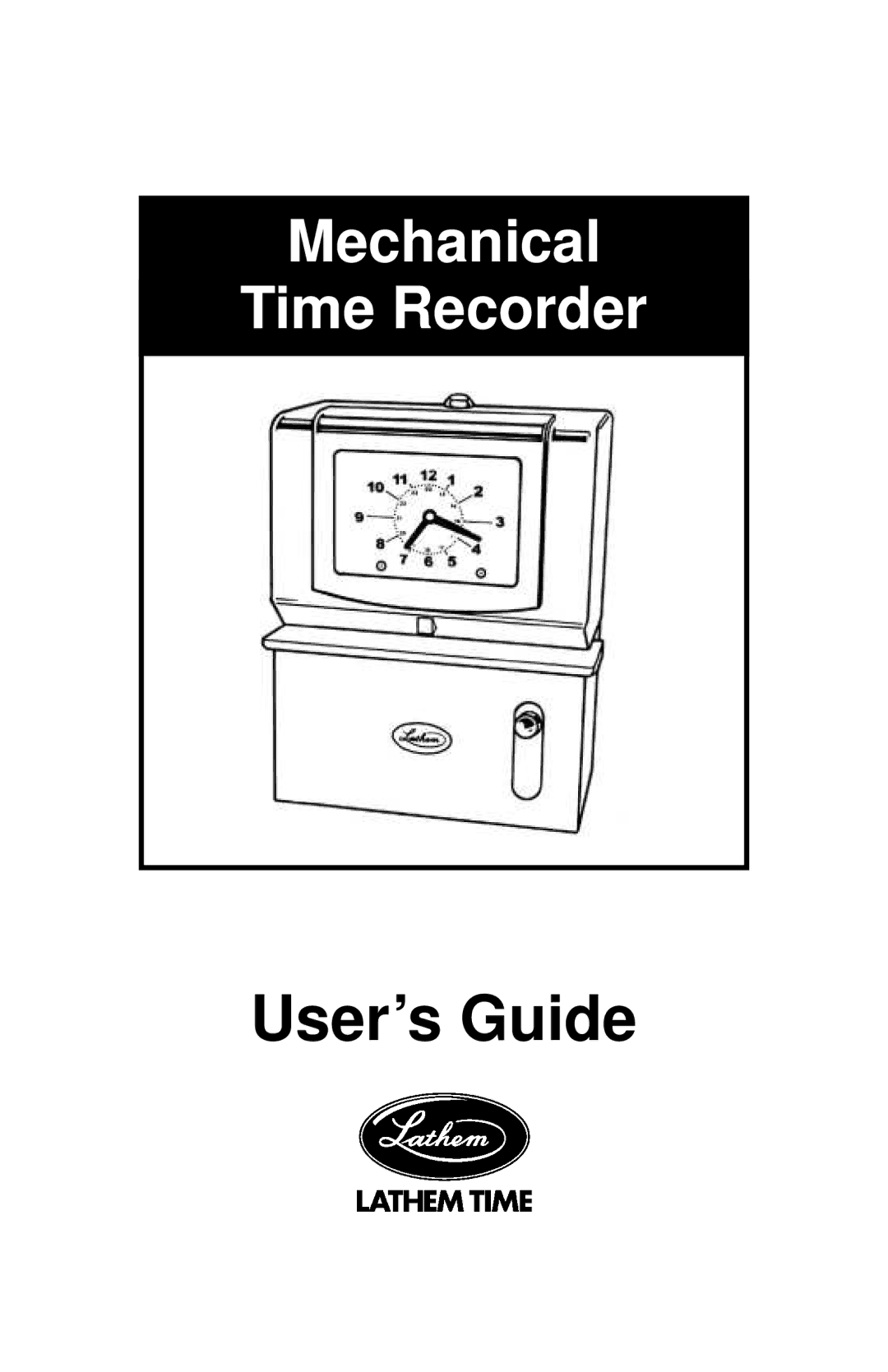 Lathem 2000 manual User’s Guide 