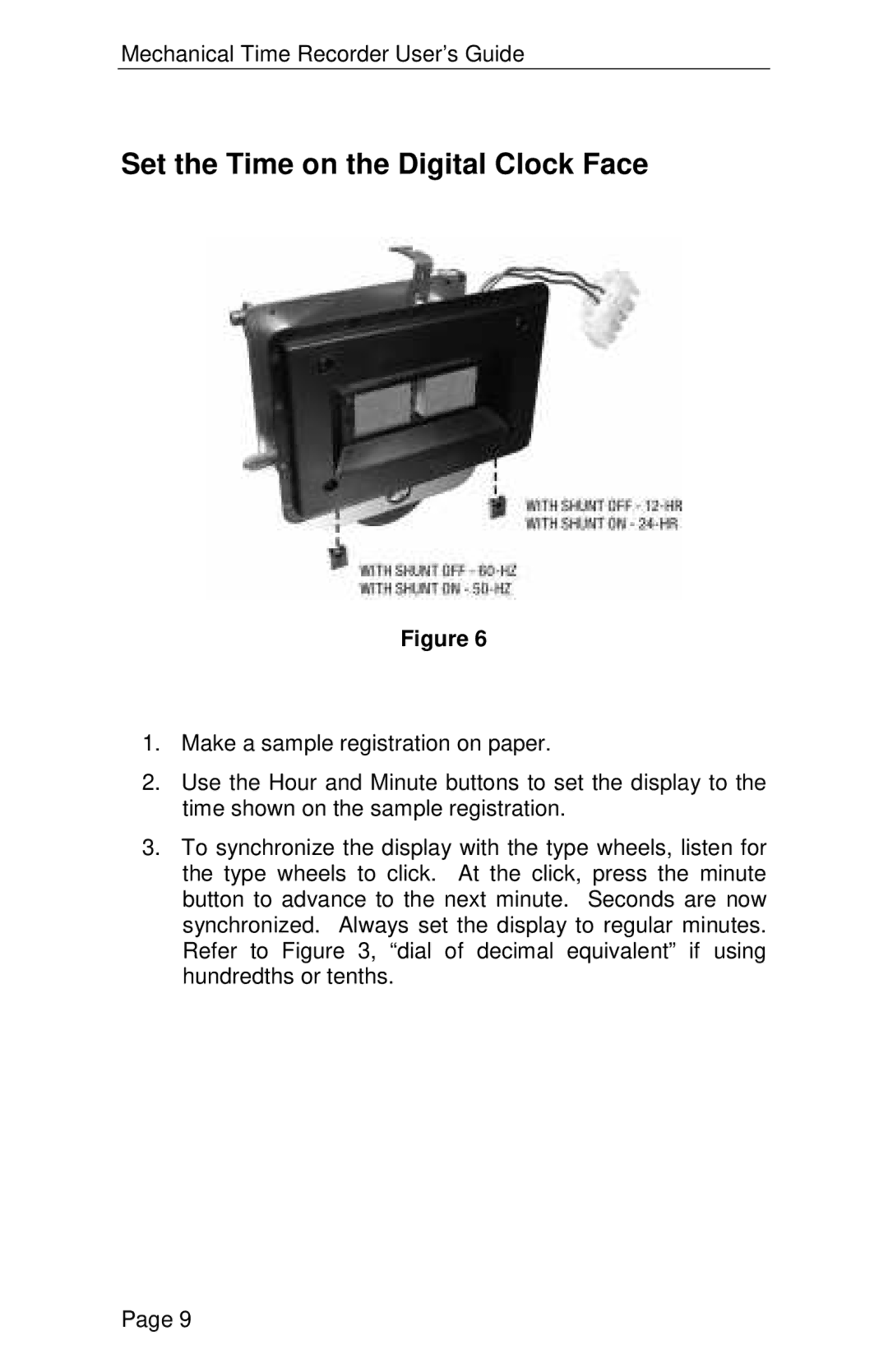 Lathem 2000 manual Set the Time on the Digital Clock Face 