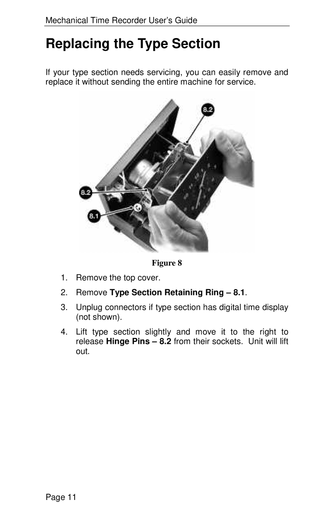 Lathem 2000 manual Replacing the Type Section, Remove Type Section Retaining Ring 