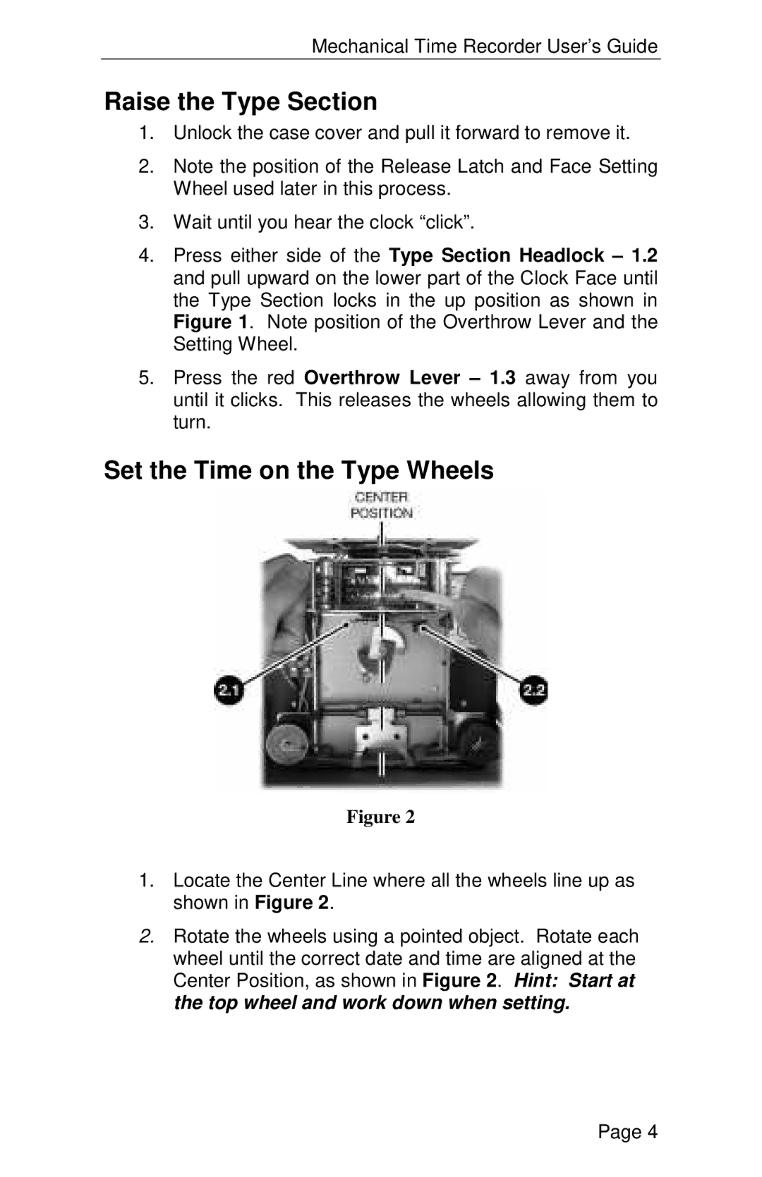 Lathem 2000 manual Raise the Type Section, Set the Time on the Type Wheels 