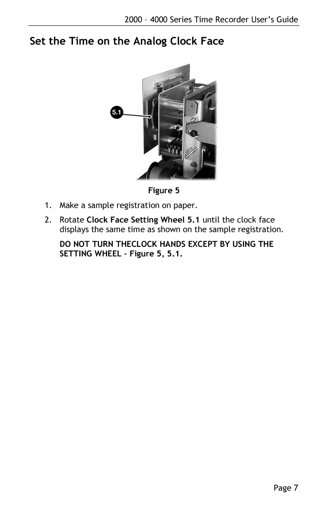 Lathem 4000 manual Set the Time on the Analog Clock Face, Make a sample registration on paper 