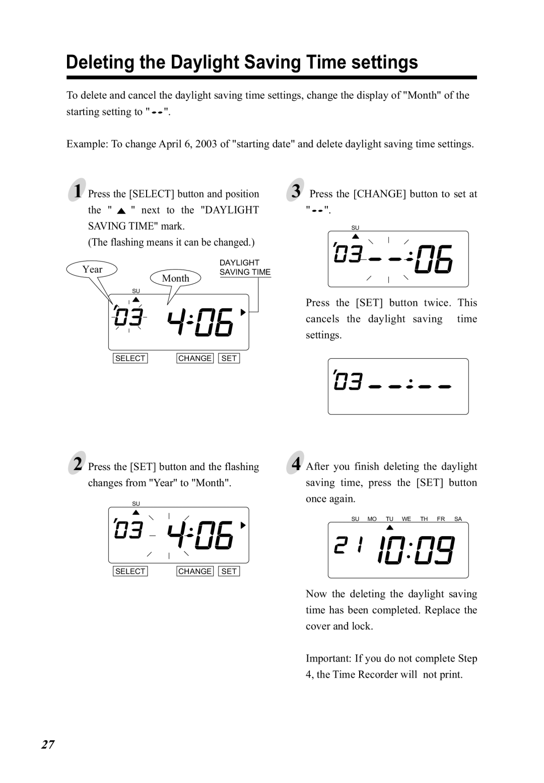 Lathem 5000E Plus manual Deleting the Daylight Saving Time settings 