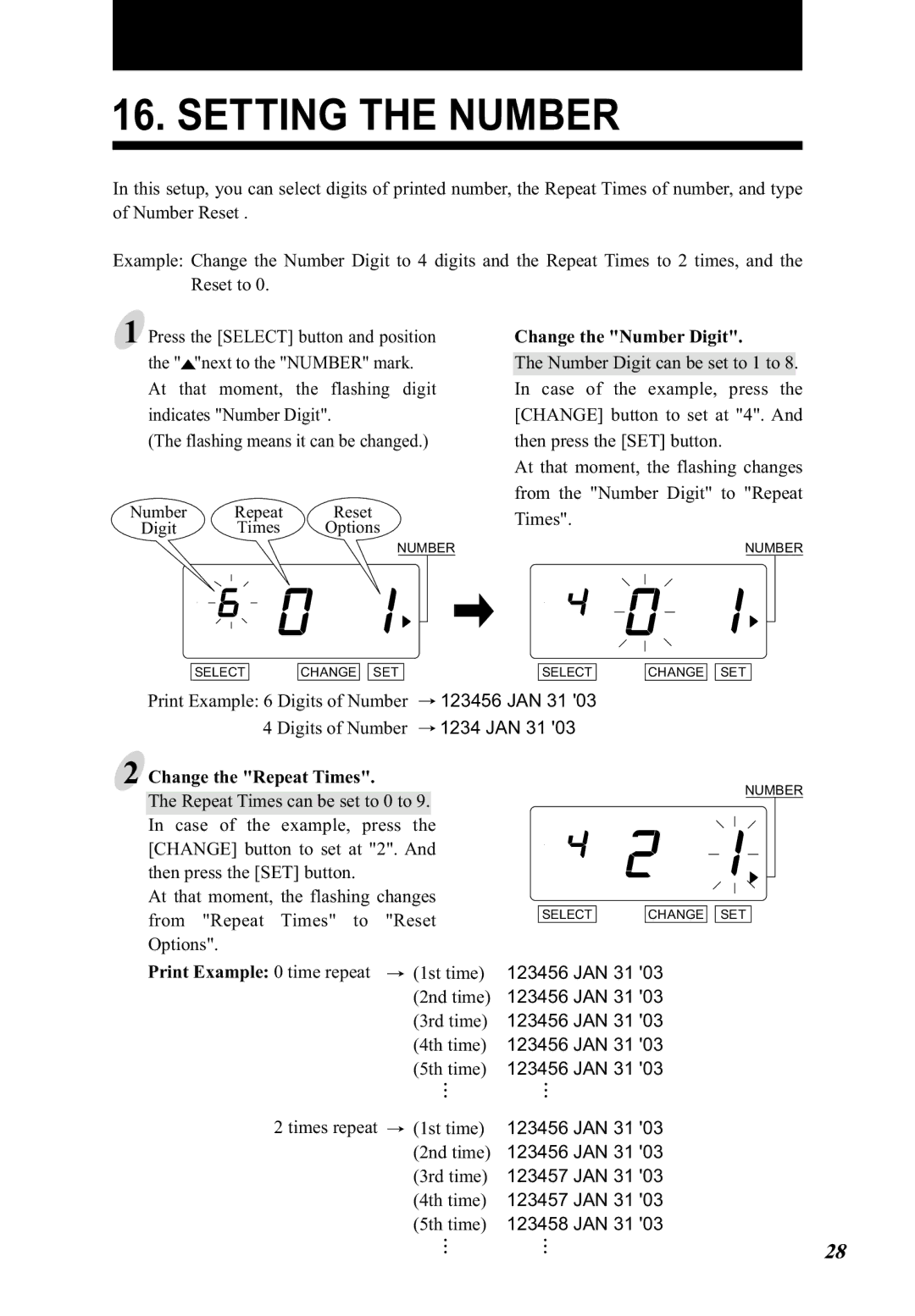 Lathem 5000E Plus manual Setting the Number, Change the Number Digit, Change the Repeat Times, Print Example 0 time repeat 