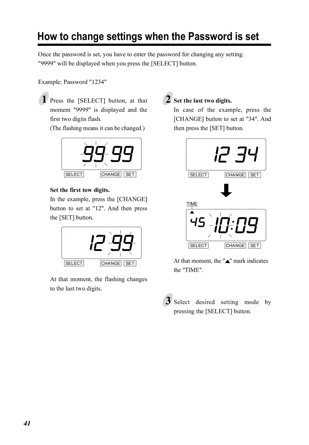 Lathem 5000E Plus manual How to change settings when the Password is set, Set the first tow digits, Set the last two digits 