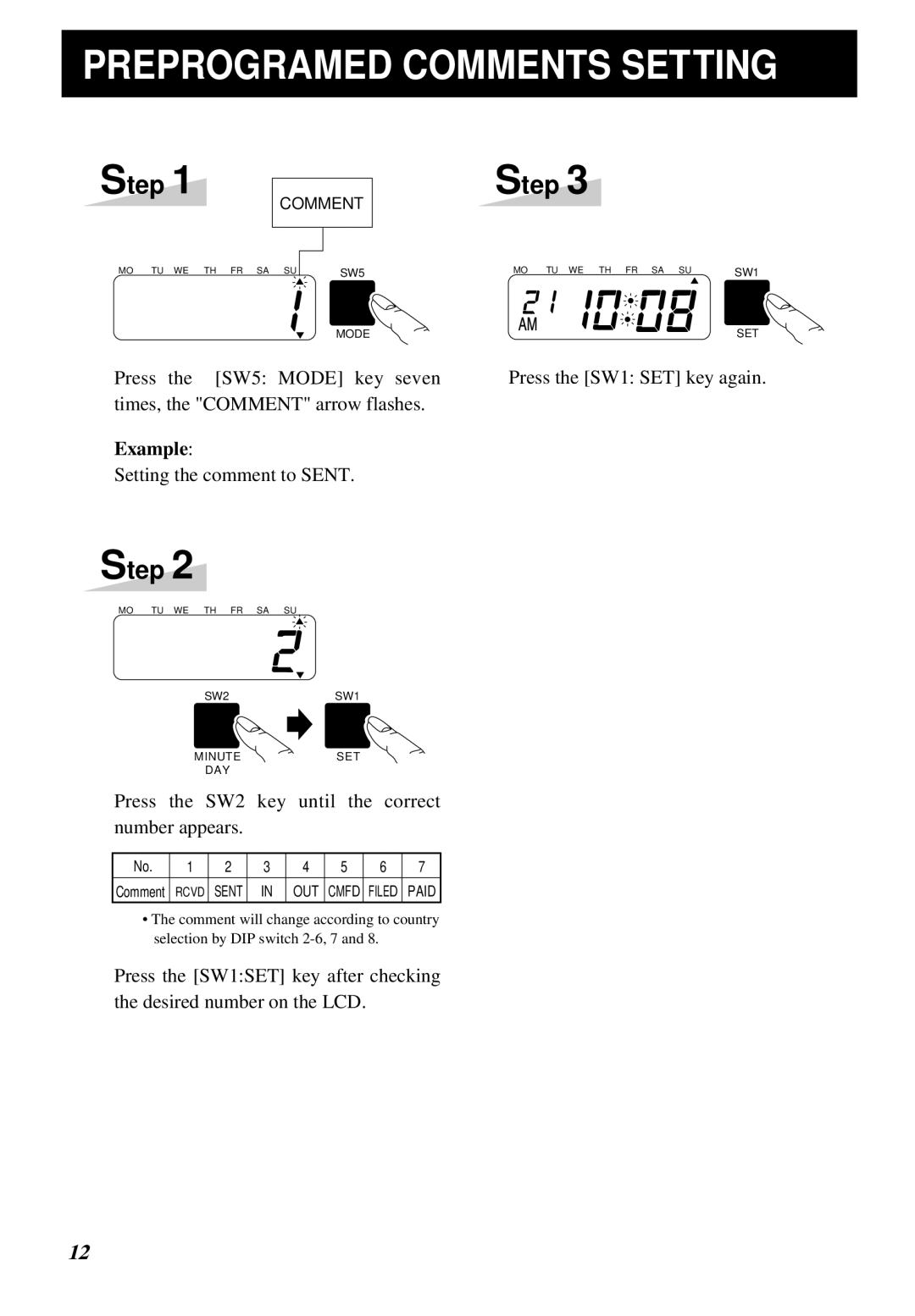 Lathem 5000E manual Preprogramed Comments Setting, Press the SW2 key until the correct number appears 